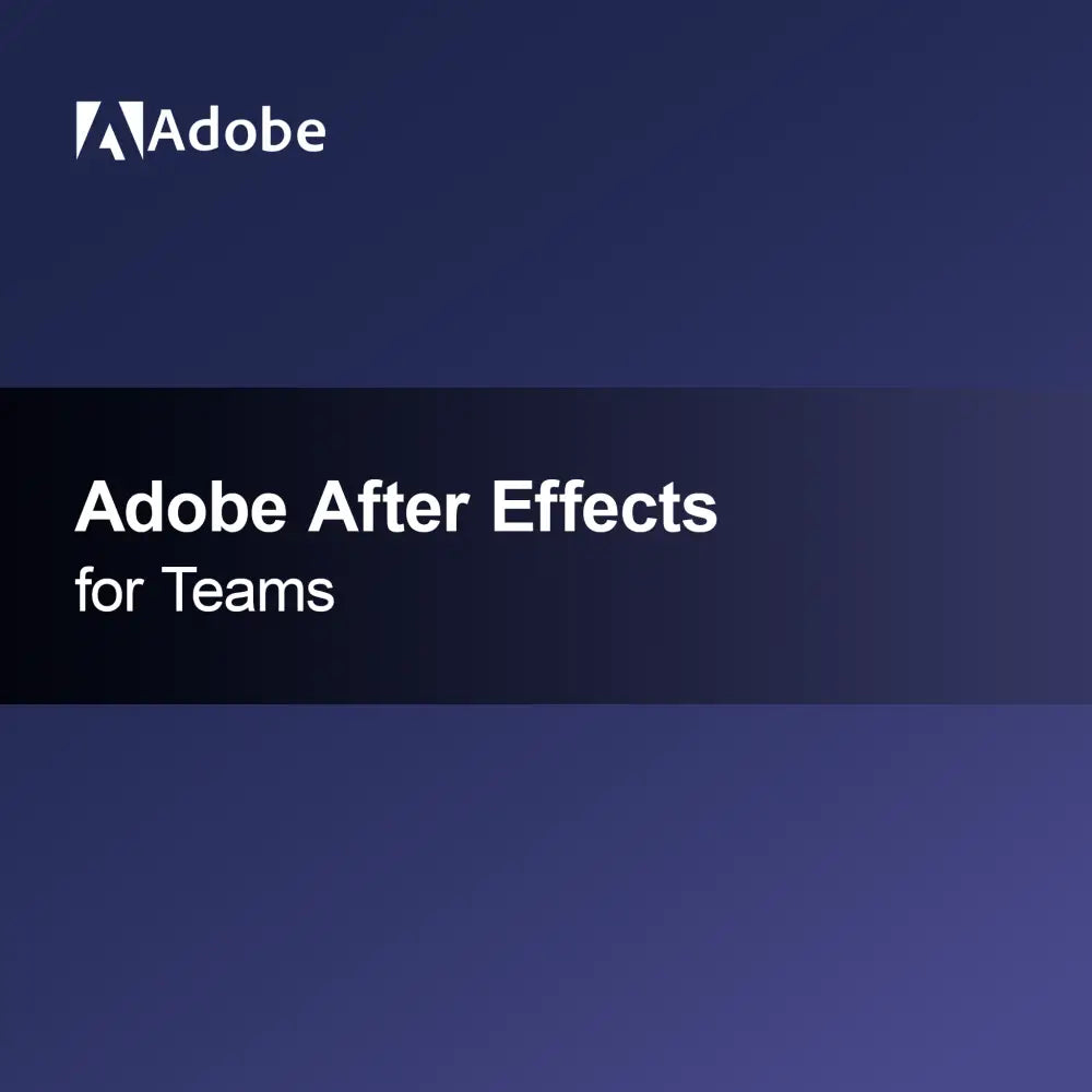 Adobe After Effects for Teams | Adobelino – esoft24