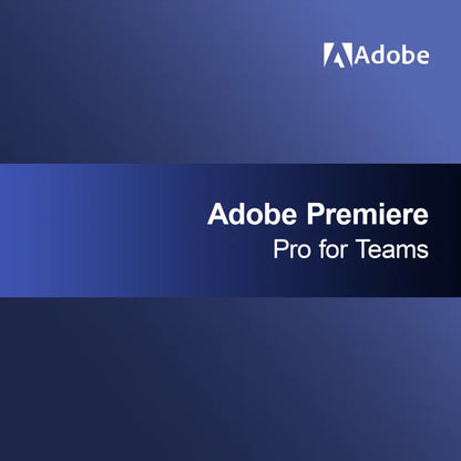 Adobe Premiere Pro para Equipos